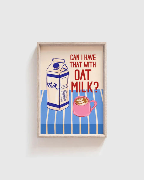 Oat Milk A3 Print