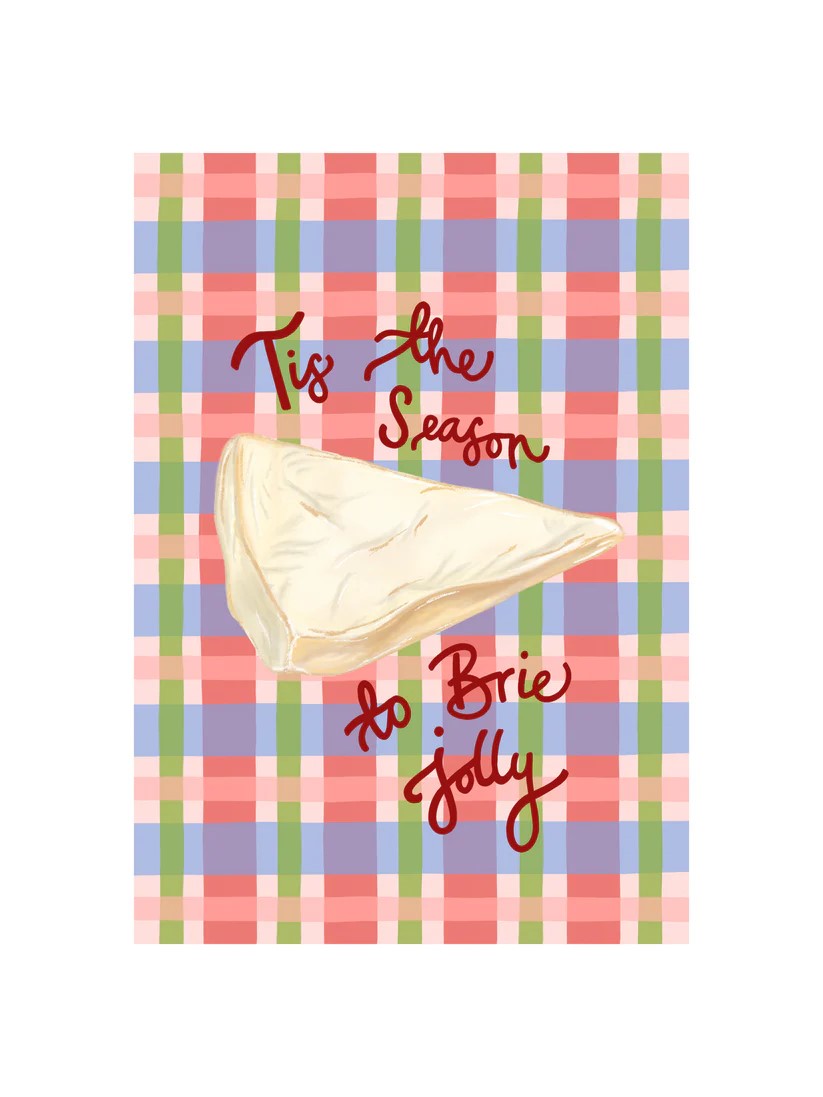 Tis the Season to Brie Jolly Christmas Card