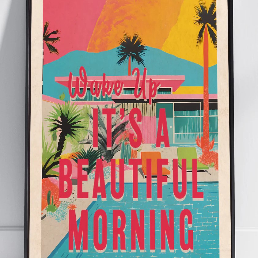 Wall Chart Wake Up it's a beautiful morning print
