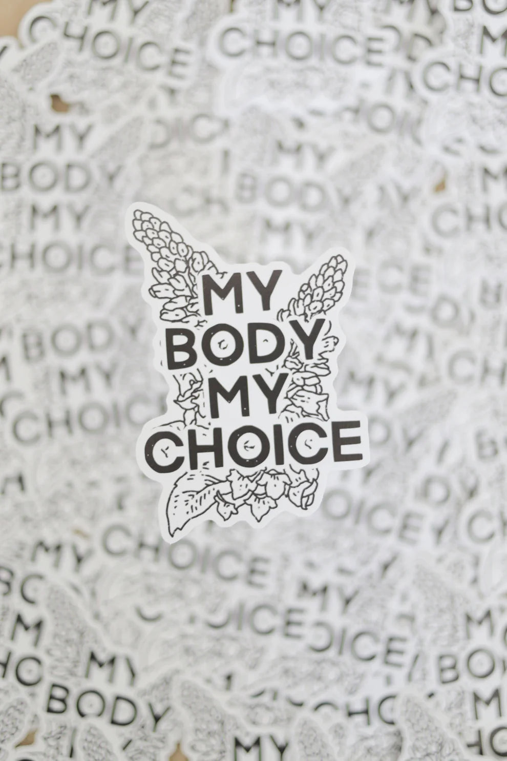 Conscious Euphoria My Body My Choice sticker