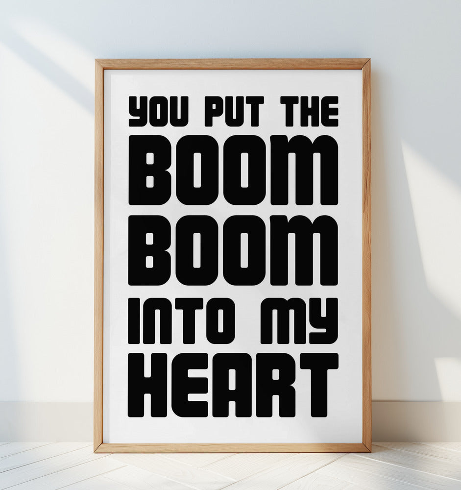 Wall Chart Boom Boom Into My Heart A3 Print