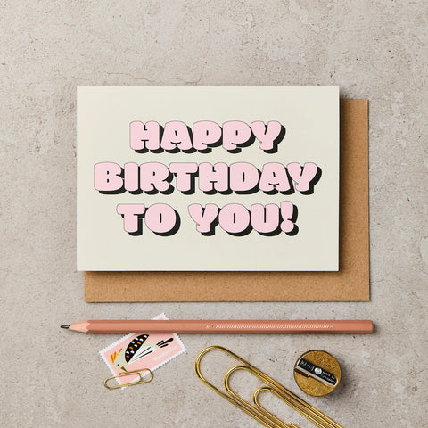 Katie Leamon Happy Birthday To You Bubble Letter card