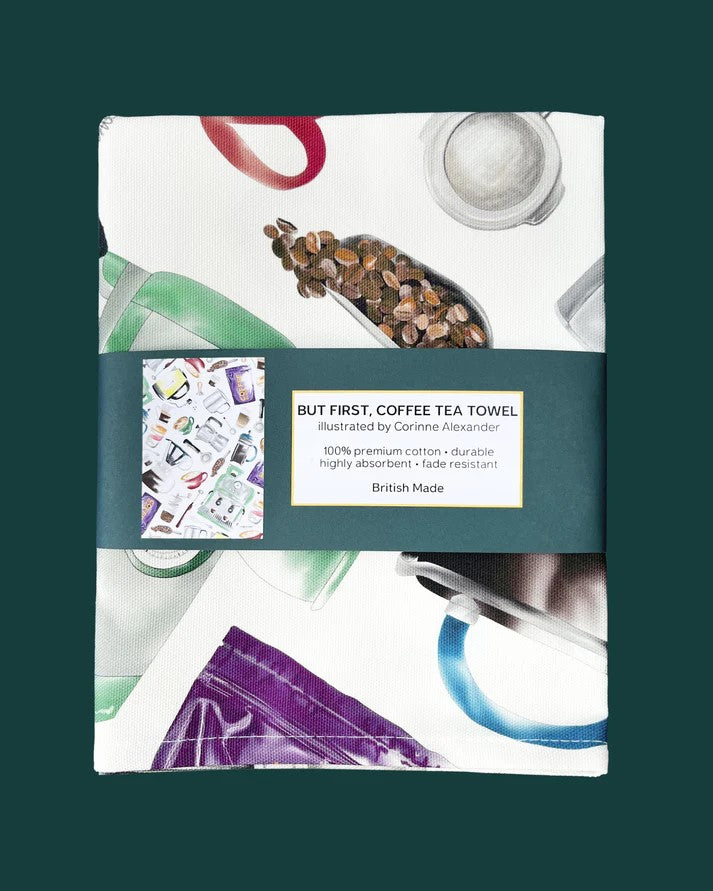 Corinne Alexander But First, Coffee tea towel