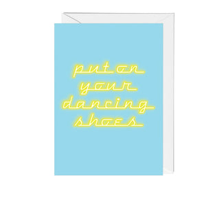 Put On Your Dancing Shoes Card