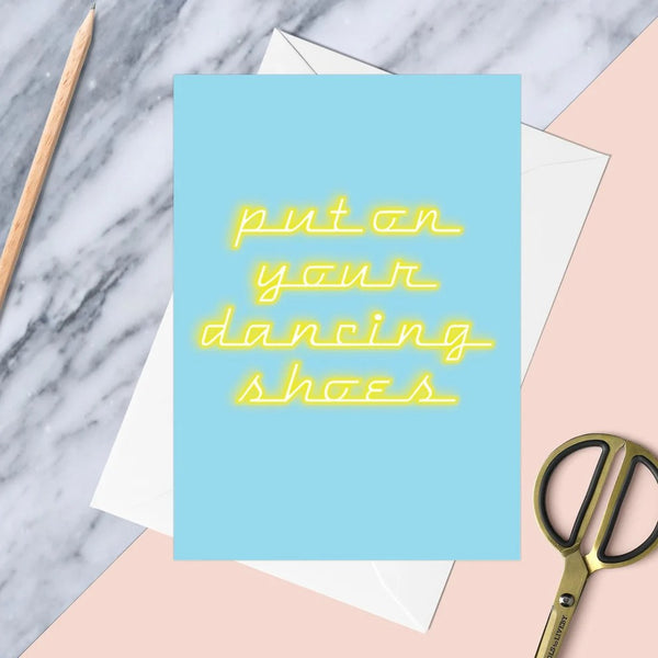 Put On Your Dancing Shoes Card