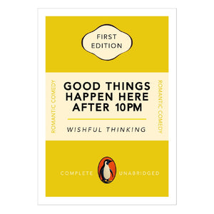 Good Things Happen Here Print
