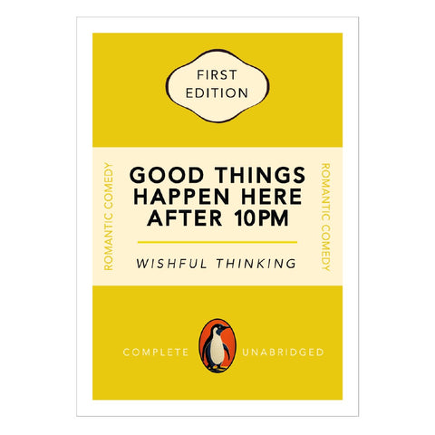 Good Things Happen Here Print