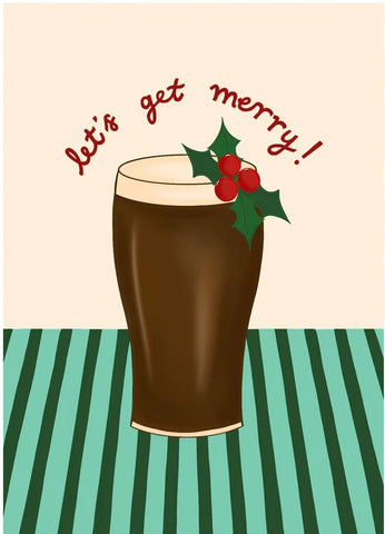Let's Get Merry Guinness Christmas Card