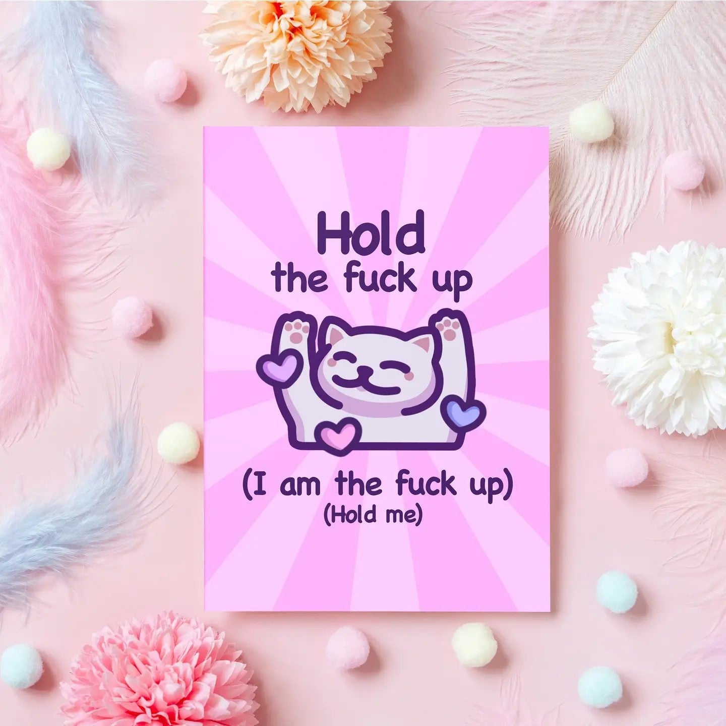 Hold The Fuck Up Card