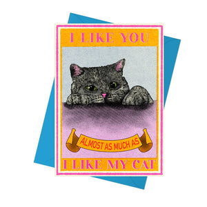 I Like My Cat Card