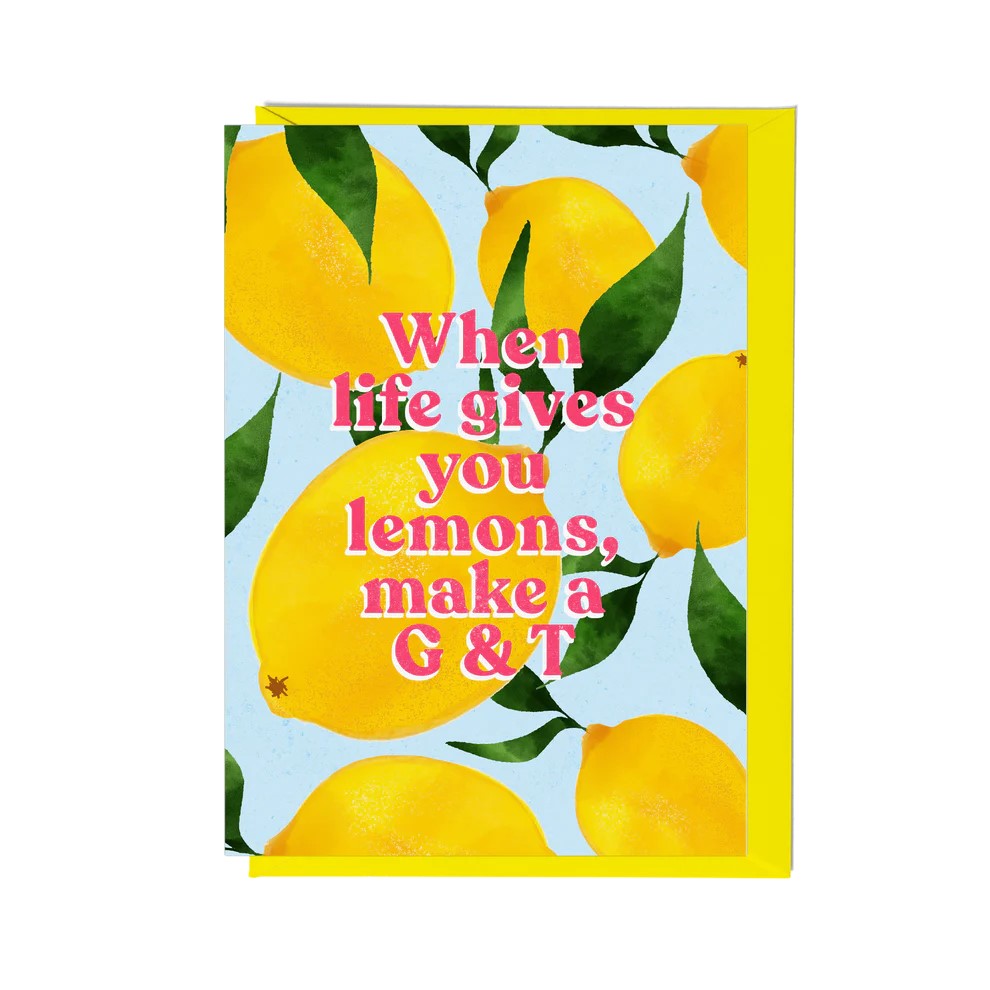 When Life Gives You Lemons Card