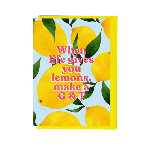 When Life Gives You Lemons Card