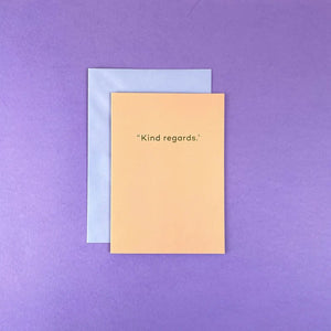 Kind Regards Card