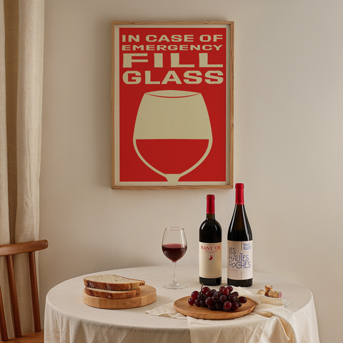 In Case of Emergency Fill Glass A3 Print