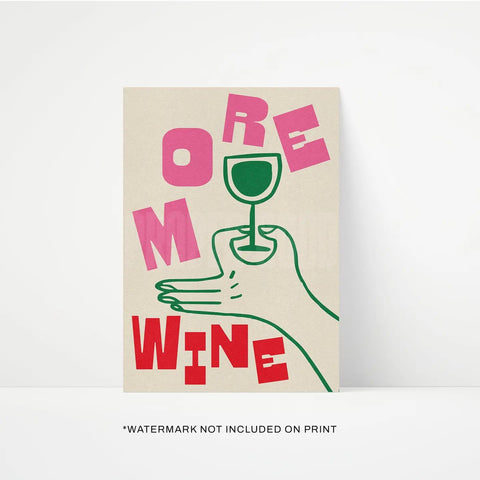 More Wine A3 Print