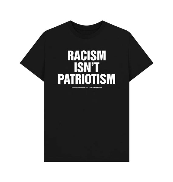 Racism Isn't Patriotism Black T-Shirt