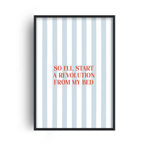 Start A Revolution A3 Print