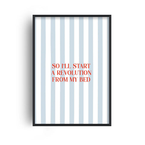Start A Revolution A3 Print