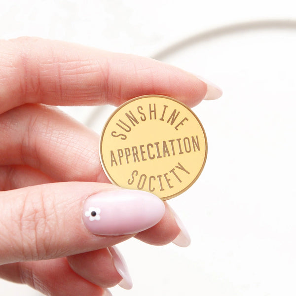 Sunshine Appreciation Society enamel pin from Alphabet Bags