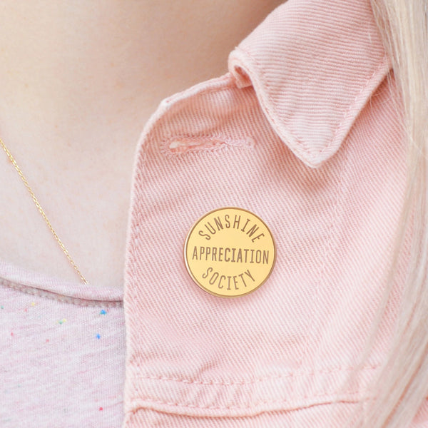 Sunshine Appreciation Society enamel pin from Alphabet Bags