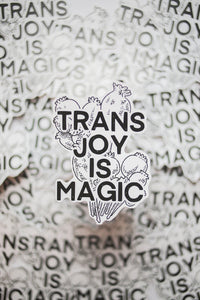 Conscious Euphoria Trans Joy is Magic sticker