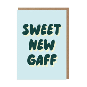 Sweet New Gaff Card
