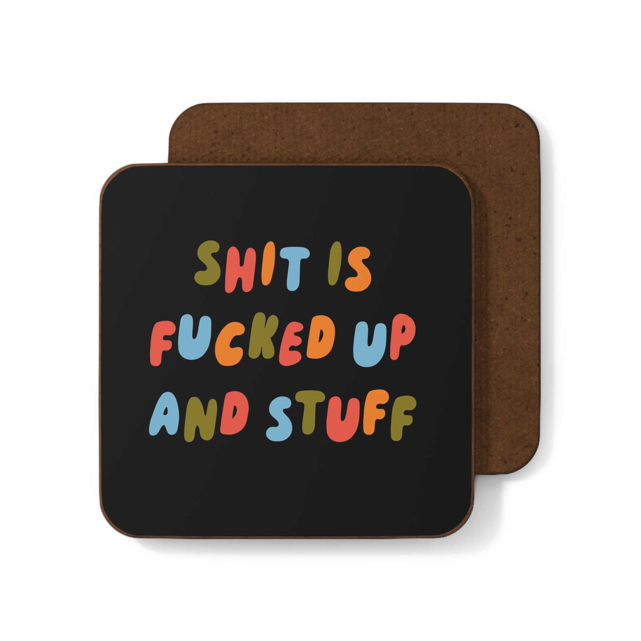 F*cked Up & Stuff Coaster