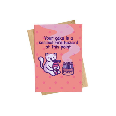Your Cake Is a Fire Hazard Card