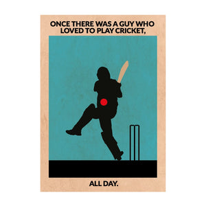 Guy Who Loved Cricket A3 Print