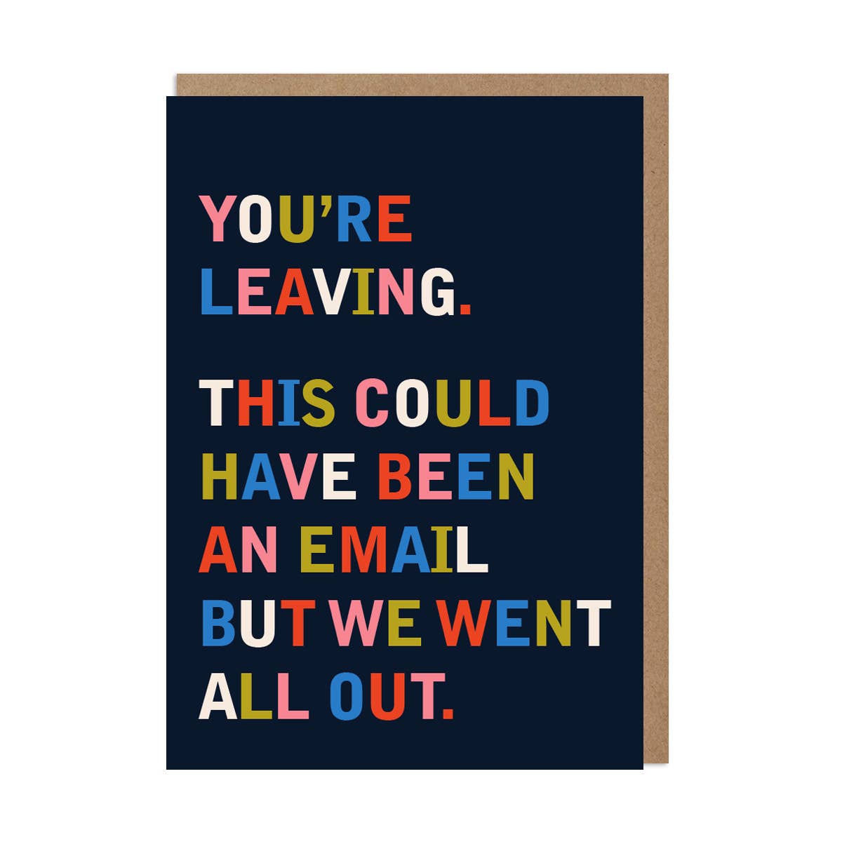 You're Leaving Card