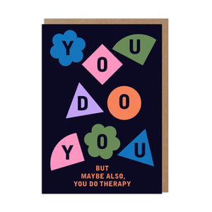You Do You Therapy Card
